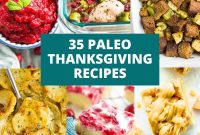 30 Paleo Thanksgiving Recipes to Impress Your Guests
