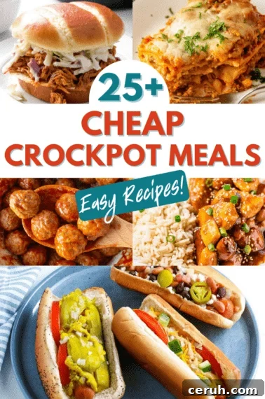 A collage of recipes reading, "25+ cheap crockpot meals - easy recipes!".